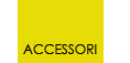 accessori
